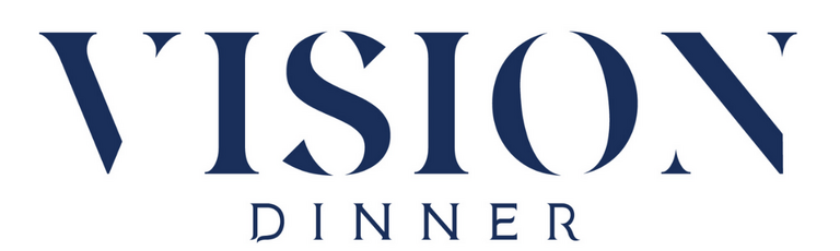 Vison Dinner